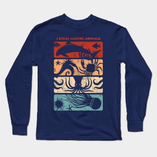 I Steal Marine Animals Long Sleeve T-Shirt